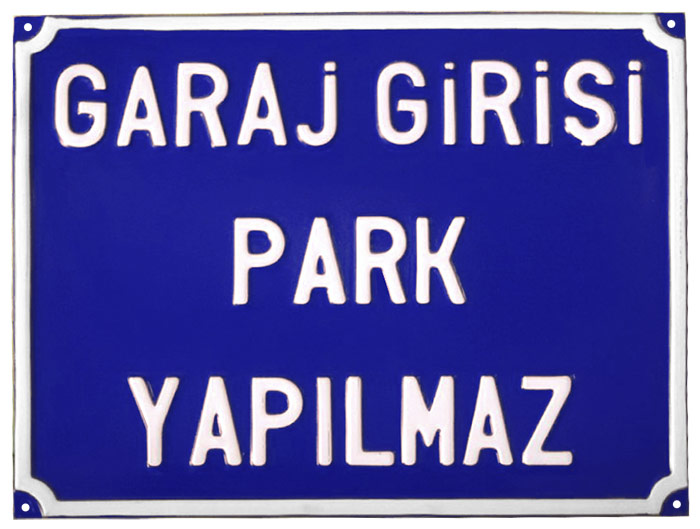 Garaj Giri�i Park Yap�lmaz Kabartma Levhas�